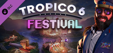 Купить Tropico 6: Festival (DLC) 